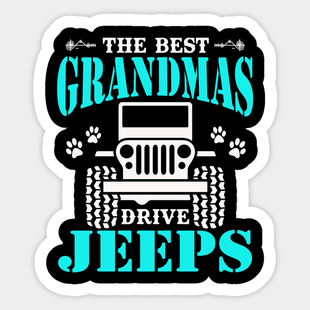 the best grandmas drive jeeps cute dog paws mother's day gift Sticker by Jane Sky